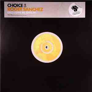 Various - Choice - Roger Sanchez Exclusive Re Edits #1 download free