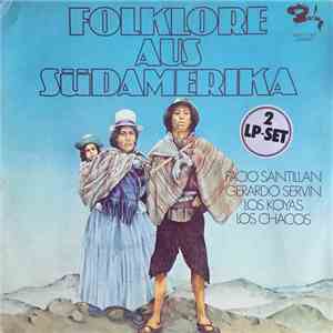 Various - Folklore Aus Südamerika download free