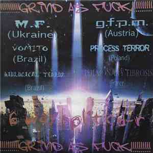 Various - Grind As Fuck - 6 Way Split Cd-r download free