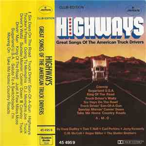 Various - Highways (Great Songs Of The American Truck Drivers) download free