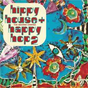 Various - Hippy House + Happy Hop 2: The Second Coming download free
