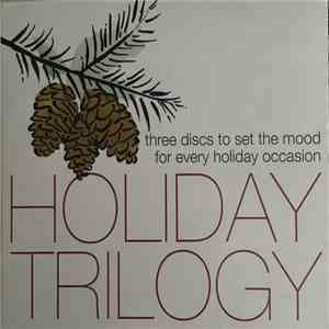 Various - Holiday Trilogy download free