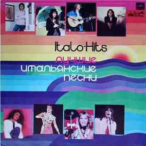 Various - Italo-Hits = Лучшие Итальянские Песни 1982 Года download free