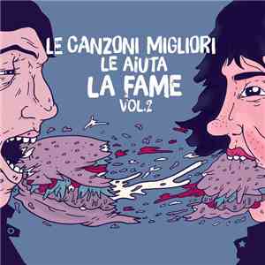 Various - Le Canzoni Migliori Le Aiuta La Fame - Vol. 2 download free