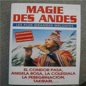 Various - Magie Des Andes , Les Plus Grandes Melodies download free