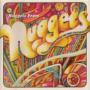 Various - Nuggets From Nuggets: Choice Artyfacts From The First Psychedelic Era download free