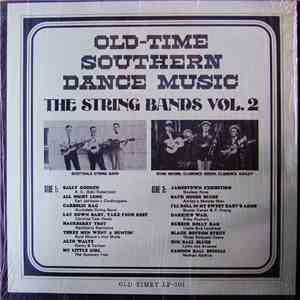 Various - Old Time Southern Dance Music : The String Bands Vol 2 download free