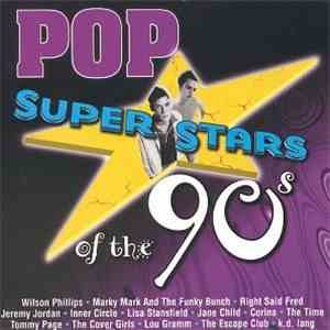 Various - Pop Super Stars of the '90s download free