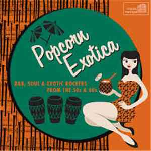 Various - Popcorn Exotica download free