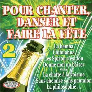 Various - Pour Chanter Danser Et Faire La Fête Vol.2 download free