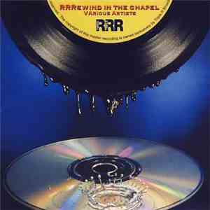 Various - RRRewind In The Chapel download free