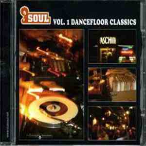 Various - SOUL Vol. 1 Dancefloor Classics download free