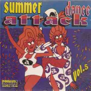 Various - Summer Dance Attack Volume 5 download free