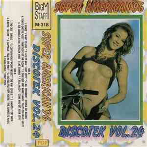 Various - Super American Discotek Vol. 24 download free