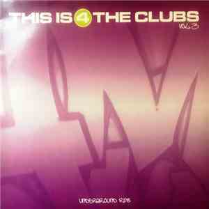 Various - This Is 4 The Clubs Volume 3 download free