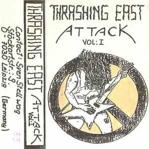 Various - Thrashing East Attack Vol. I download free