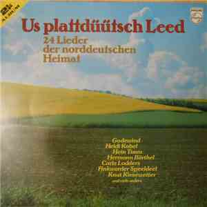 Various - Us Plattdüütsch Leed - 24 Lieder Der Norddeutschen Heimat download free