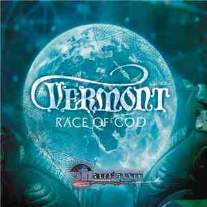 Vermont  - Race Of God download free