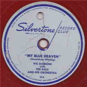 Vic Damone, Ted Dale And His Orchestra - "My Blue Heaven" / "Lullaby Of The Leaves" download free