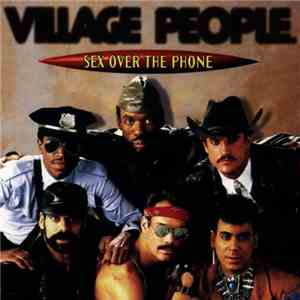Village People - Sex Over The Phone download free