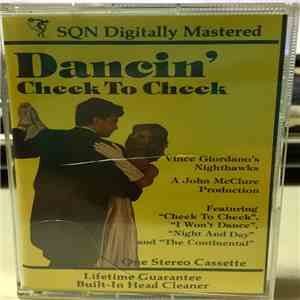 Vince Giordano And His Nighthawks Orchestra - Dancin' Cheek To Cheek download free