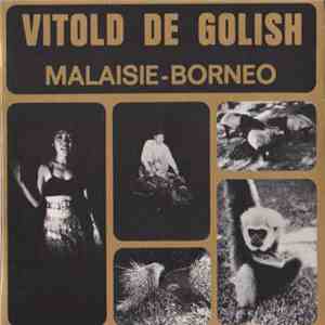 Vitold de Golish - Malaisie - Borneo download free