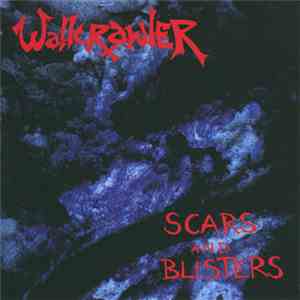 Wallcrawler - Scars And Blisters download free