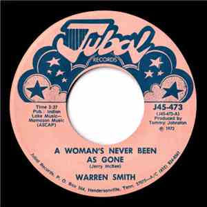 Warren Smith  - A Woman's Never Been As Gone / One More Time download free