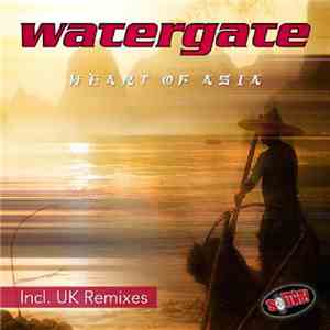 Watergate - Heart Of Asia download free