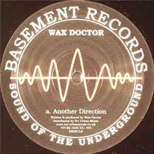 Wax Doctor & Jack Smooth - Another Direction / Unfriendly download free