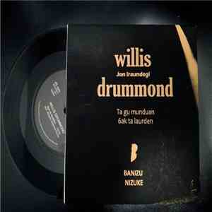 Willis Drummond - Ta Gu Munduan - 6ak Ta Laurden download free