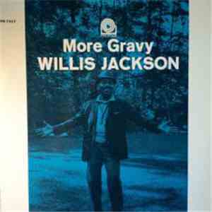 Willis Jackson - More Gravy download free