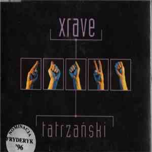 X-Rave - Tatrzański download free