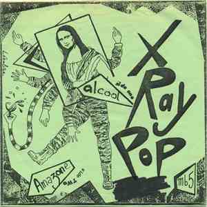 X-Ray Pop - Alcool download free