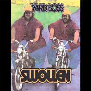 Yard Boss - Swollen download free