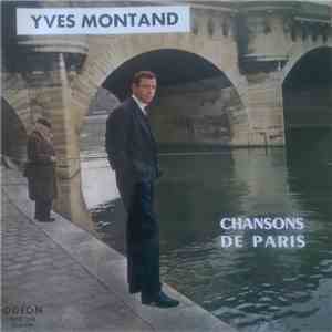 Yves Montand - Chansons De Paris download free