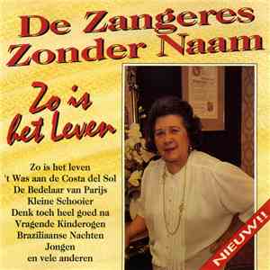 Zangeres Zonder Naam - Zo Is Het Leven download free